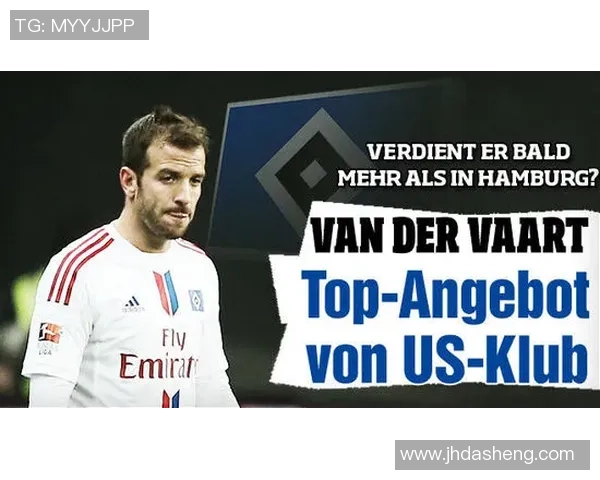 汉堡足球俱乐部球星风采展现与成就解析 汉堡足球俱乐部球星风采展现与成就解析